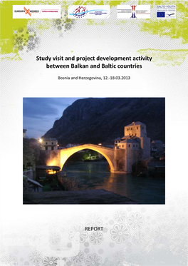 Study Visit and Project Development Activity Between Balkan and Baltic Countries