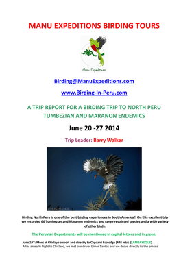 NORTH PERU TUMBEZIAN and MARANON ENDEMICS June 20 -27 2014