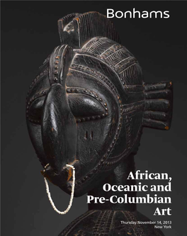 African, Oceanic and Pre-Columbian Art Thursday November 14, 2013 New York