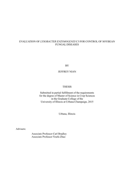 Evaluation of Lysobacter Enzymogenes C3 for Control of Soybean Fungal Diseases