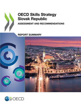 OECD Skills Strategy Slovak Republic ASSESSMENT and RECOMMENDATIONS