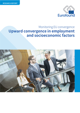 Upward Convergence in Employment and Socioeconomic Factors