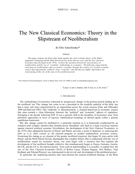 The New Classical Economics: Theory in the Slipstream of Neoliberalism