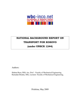 NATIONAL BACKGROUND REPORT on TRANSPORT for KOSOVO (Under UNSCR 1244)