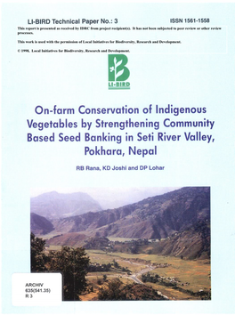 On-Farm Conservation of Indigenous Vegetables by Strengthening Community Based Seed Banking in Seti River Valley, Pokhara, Nepal