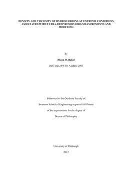 Density and Viscosity of Hydrocarbons at Extreme Conditions Associated with Ultra-Deep Reservoirs-Measurements and Modeling