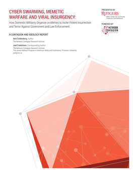 Cyber Swarming, Memetic Warfare and Viral Insurgency G a Contagion and Ideology Report