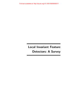 Local Invariant Feature Detectors: a Survey Full Text Available At