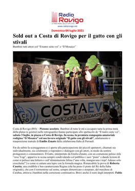 Sold out a Costa Di Rovigo Per Il Gatto Con Gli Stivali Bambini Tutti Attori Col “Il Teatro Siete Voi” E “Il Mosaico”