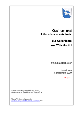 Quellen- Und Literaturverzeichnis Zur Geschichte Von Weiach/ZH