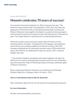 Moomin Celebrates 70 Years of Success!