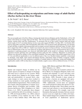 Effect of Hydropeaking on Migrations and Home Range of Adult Barbel (Barbus Barbus) in the River Meuse A