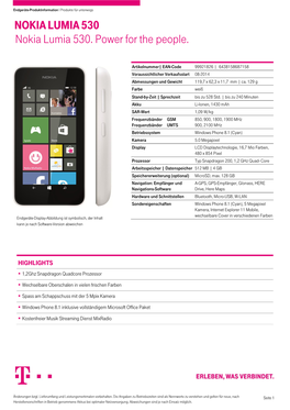 NOKIA LUMIA 530 Nokia Lumia 530. Power for the People
