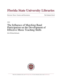 The Influence of Marching Band Participation on the Development of Effective Music Teaching Skills Erik William Richards