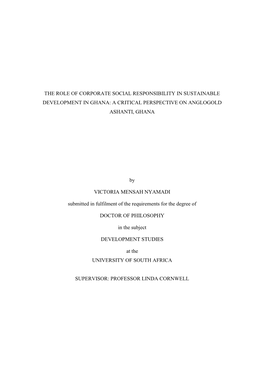 The Role of Corporate Social Responsibility in Sustainable Development in Ghana: a Critical Perspective on Anglogold Ashanti, Ghana