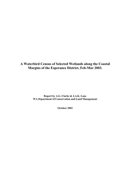 A Waterbird Census of Selected Wetlands Along the Coastal Margins of the Esperance District, Feb-Mar 2003