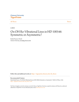 On OH Ro-Vibrational Lines in HD 100546: Symmetric Or Asymmetric? Emily Frances Need Clemson University, Eneed@G.Clemson.Edu