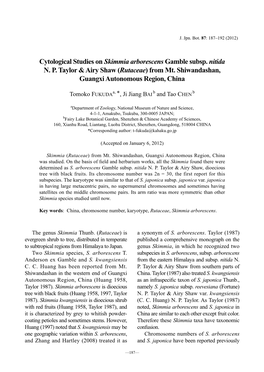 Cytological Studies on Skimmia Arborescens Gamble Subsp. Nitida N