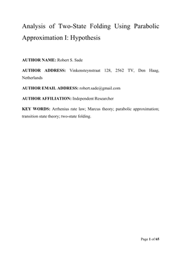 Analysis of Two-State Folding Using Parabolic Approximation I: Hypothesis