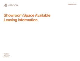 Showroom Space Available Leasing Information Where the World’S Best Brands Meet the Industry’S Best Buyers