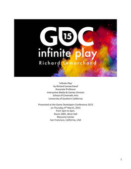 'Infinite Play' by Richard Lemarchand Associate Professor Interac\Ve
