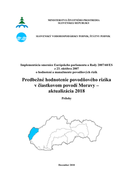 Predbežné Hodnotenie Povodňového Rizika V Čiastkovom Povodí Moravy – Aktualizácia 2018