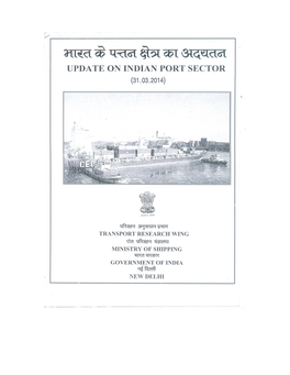 Update on Indian Port Sector (Up to 31.03.2014 )