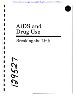 AIDS and I I Drug Use I Breaking the Link I I I I I " I I I ~ I .~ Q I • .1 I I I I I I I I I I I I I