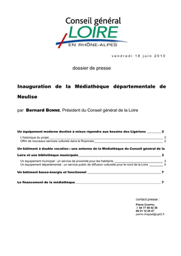 Inauguration De La Médiathèque Départmentale De Neulise