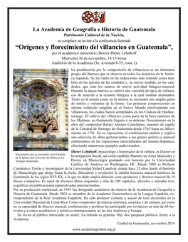 “Orígenes Y Florecimiento Del Villancico En Guatemala”, Por El Académico Numerario, Doctor Dieter Lehnhoff