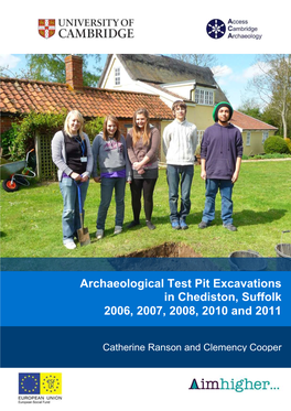 Archaeological Test Pit Excavations in Chediston, Suffolk 2006, 2007, 2008, 2010 and 2011