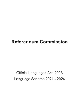 Referendum Commission Irish Language Scheme 2021