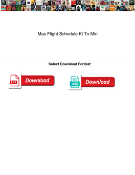 Mas Flight Schedule Kl to Miri