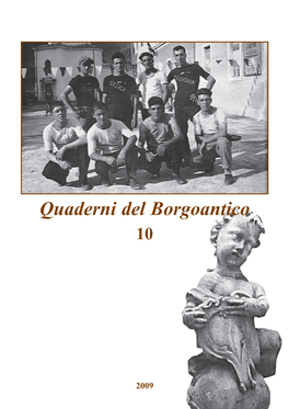 Quaderni Del Borgoantico-10 Alla Scoperta Dell’Identità Storica Di Villa Lagarina