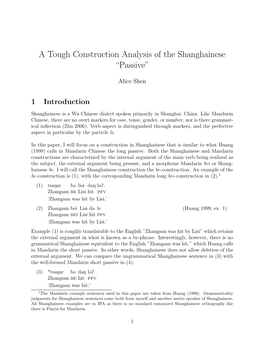 A Tough Construction Analysis of the Shanghainese “Passive”