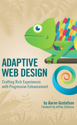 Adaptive Web Design: Crafting Rich Experiences with Progressive