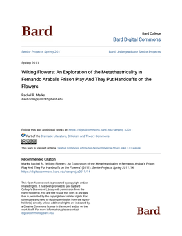 Wilting Flowers: an Exploration of the Metatheatricality in Fernando Arabal's Prison Play and They Put Handcuffs on the Flowers
