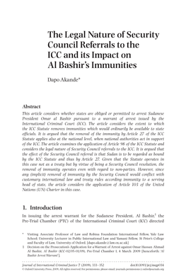 The Legal Nature of Security Council Referrals to the ICC and Its Impact on Al Bashir’S Immunities