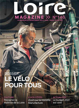 Loire Magazine N°146 MARS-AVRIL 2021