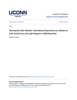 International Injunctions As a Means to Curb Small Arms and Light Weapons Trafficking Note