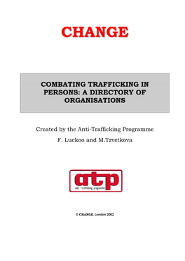 Change: Combating Trafficking in Person