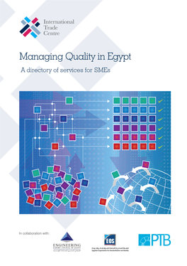 Managing Quality in Egypt a Directory of Services for Smes