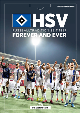 FOREVER and EVER FOREVER and EVER HSV Der HSV: Fast Immer Erste Klasse