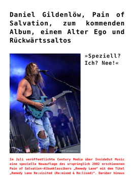 Daniel Gildenlöw, Pain of Salvation, Zum Kommenden Album, Einem Alter Ego Und Rückwärtssaltos
