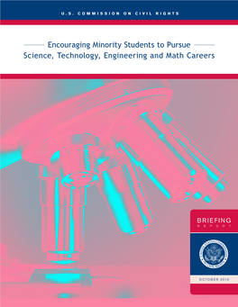 Encouraging Minority Students to Pursue Science, Technology, Engineering and Math Careers