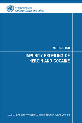 Methods for Impurity Profiling of Heroin and Cocaine