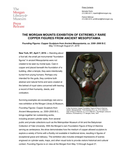 The Morgan Mounts Exhibition of Extremely Rare Copper Figures from Ancient Mesopotamia