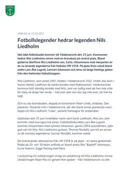 Fotbollslegender Hedrar Legenden Nils Liedholm