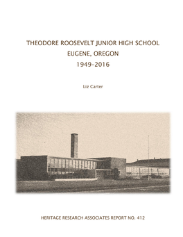 Theodore Roosevelt Junior High School Eugene, Oregon 1949–2016
