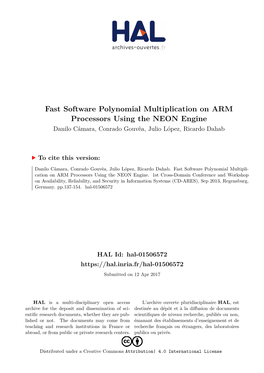 Fast Software Polynomial Multiplication on ARM Processors Using the NEON Engine Danilo Câmara, Conrado Gouvêa, Julio López, Ricardo Dahab